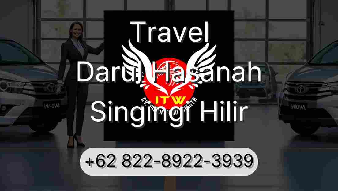 Travel Darul Hasanah Singingi Hilir