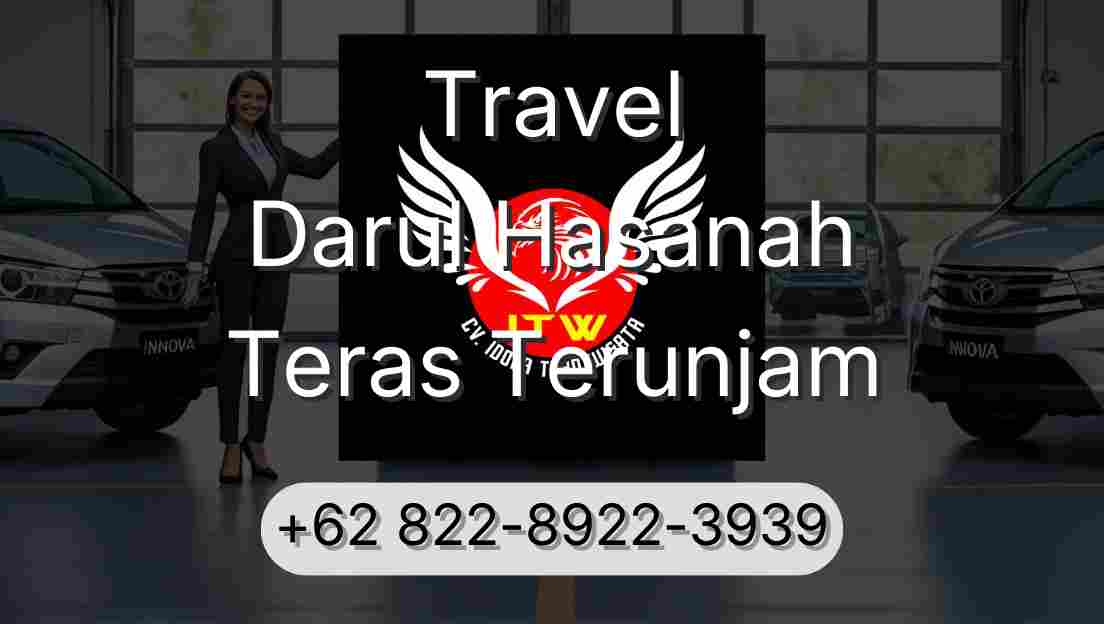 Travel Darul Hasanah Teras Terunjam