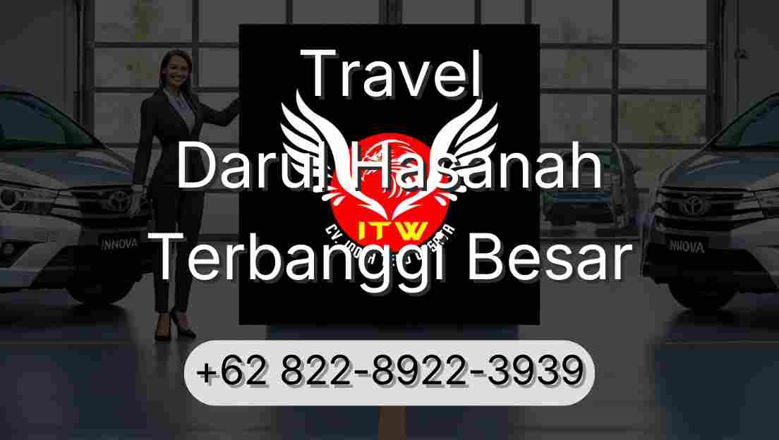 Travel Darul Hasanah Terbanggi Besar