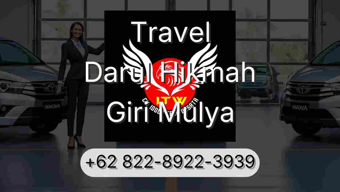 Travel Darul Hikmah Giri Mulya