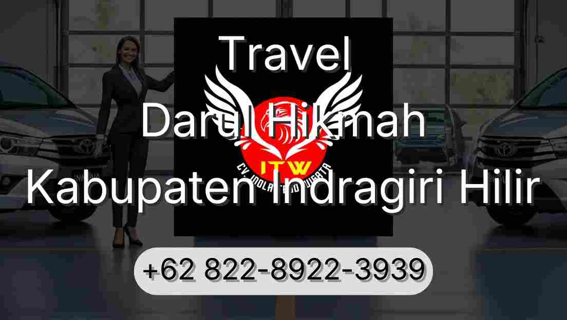 Travel Darul Hikmah Kabupaten Indragiri Hilir
