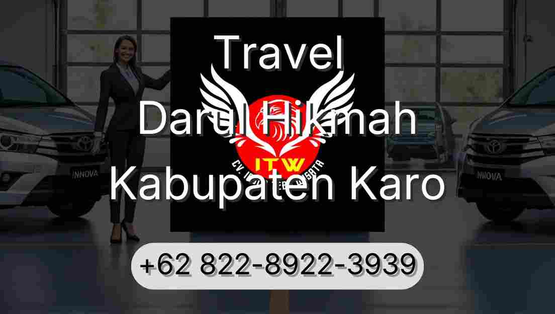 Travel Darul Hikmah Kabupaten Karo