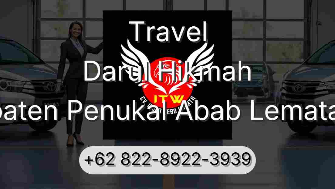 Travel Darul Hikmah Kabupaten Penukal Abab Lematang Ilir