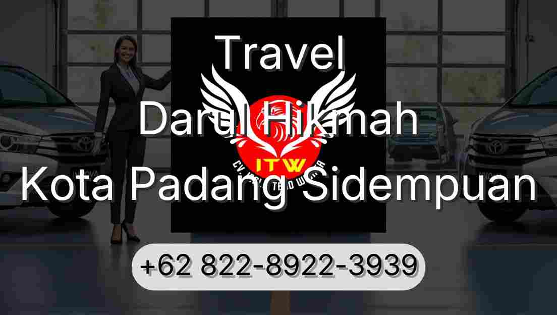 Travel Darul Hikmah Kota Padang Sidempuan