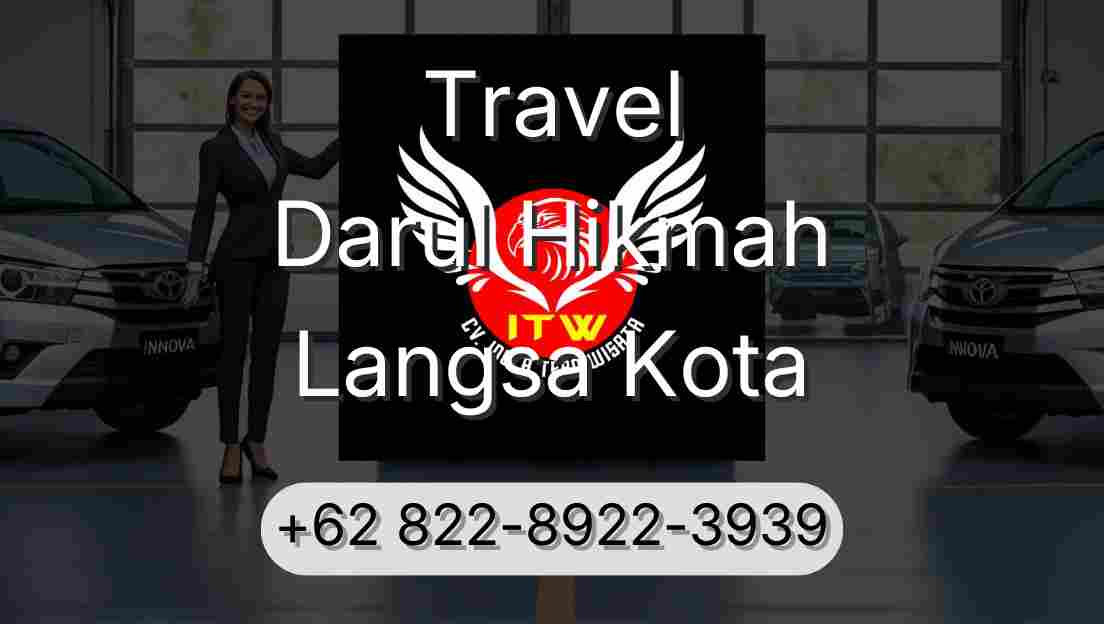 Travel Darul Hikmah Langsa Kota