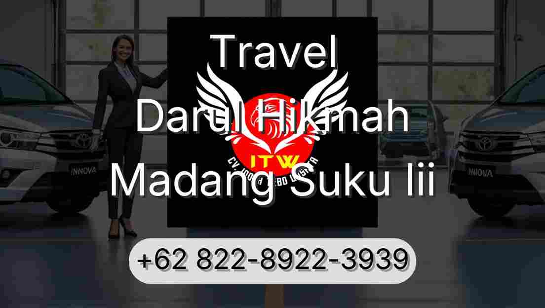 Travel Darul Hikmah Madang Suku Iii