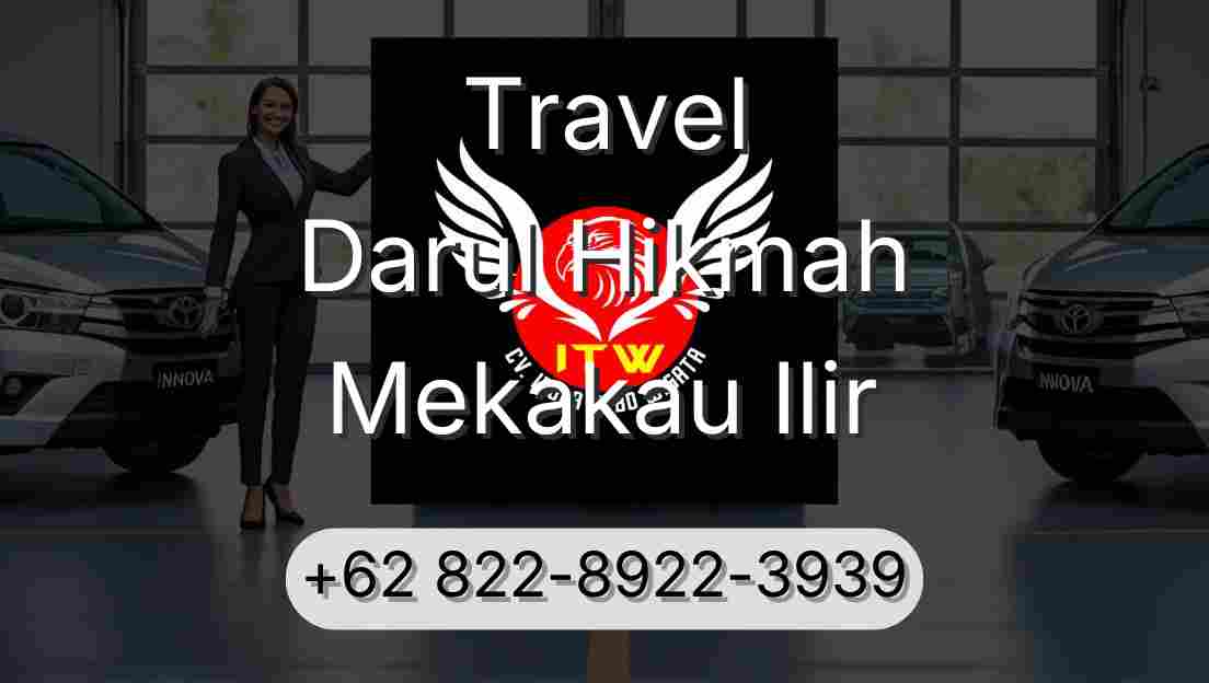 Travel Darul Hikmah Mekakau Ilir