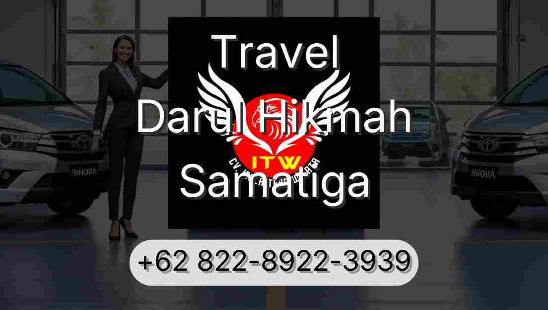 Travel Darul Hikmah Samatiga