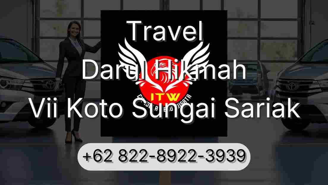 Travel Darul Hikmah Vii Koto Sungai Sariak