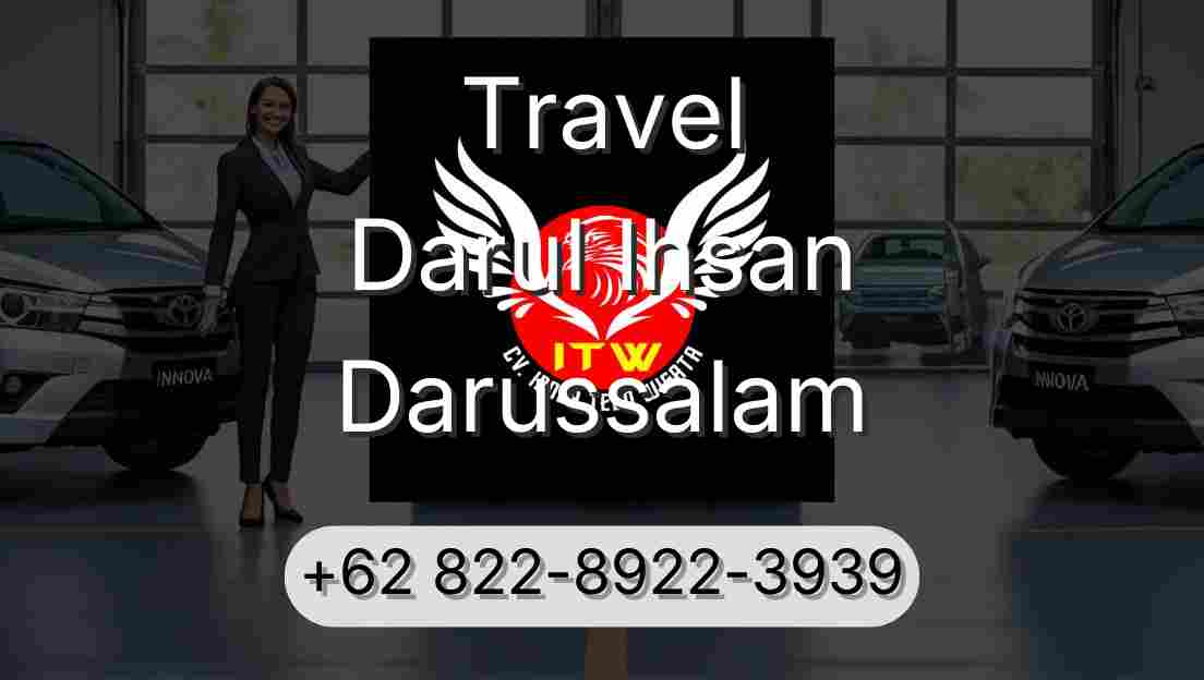Travel Darul Ihsan Darussalam