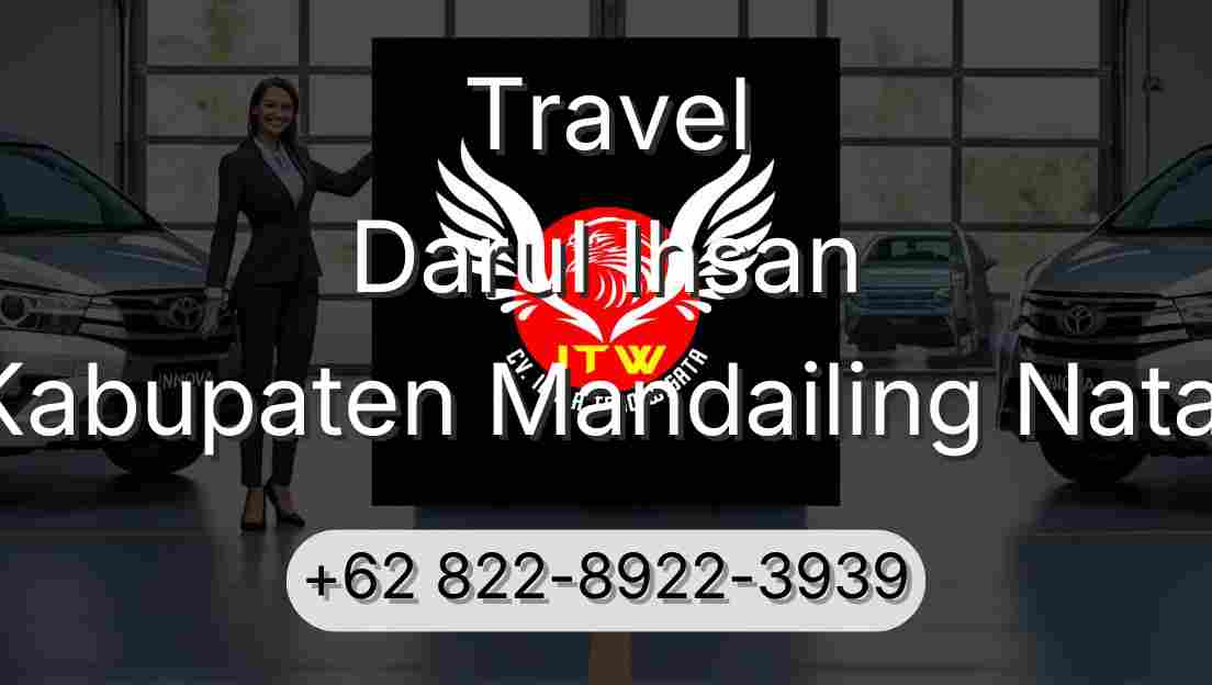 Travel Darul Ihsan Kabupaten Mandailing Natal