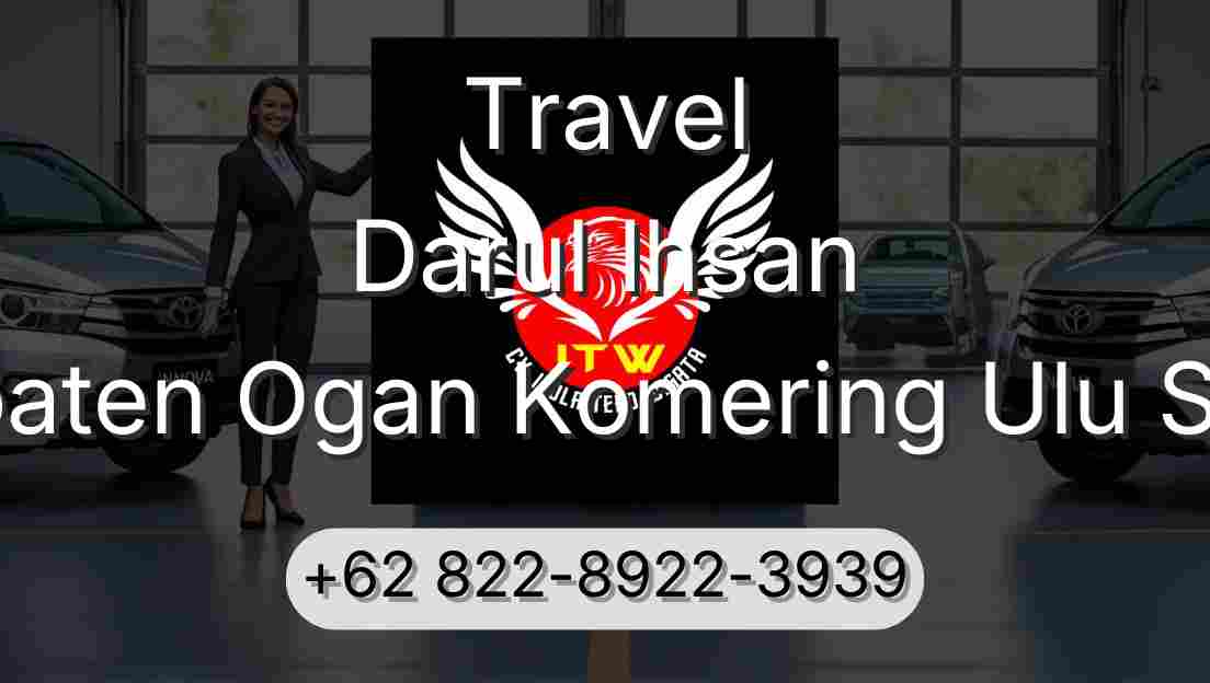 Travel Darul Ihsan Kabupaten Ogan Komering Ulu Selatan