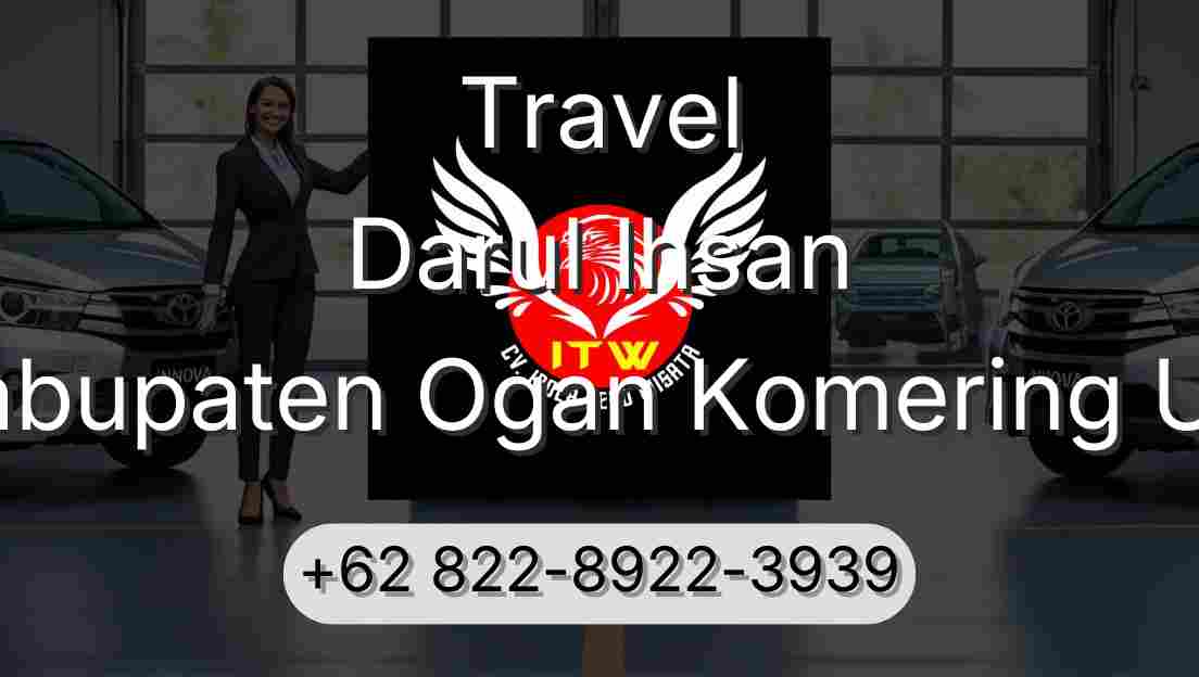 Travel Darul Ihsan Kabupaten Ogan Komering Ulu