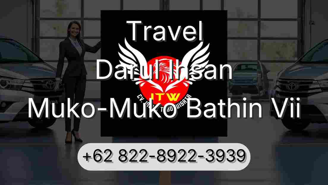 Travel Darul Ihsan Muko-Muko Bathin Vii