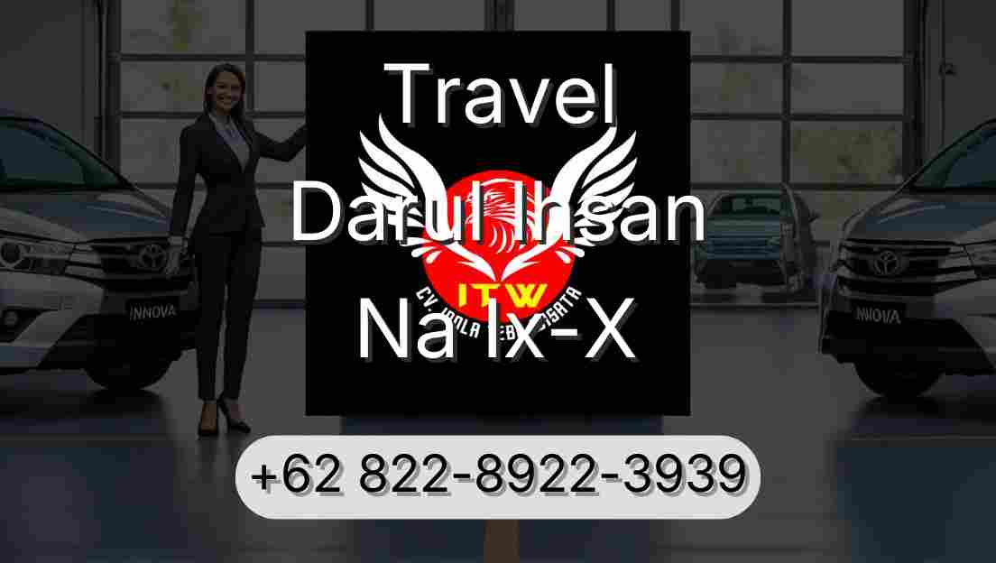 Travel Darul Ihsan Na Ix-X