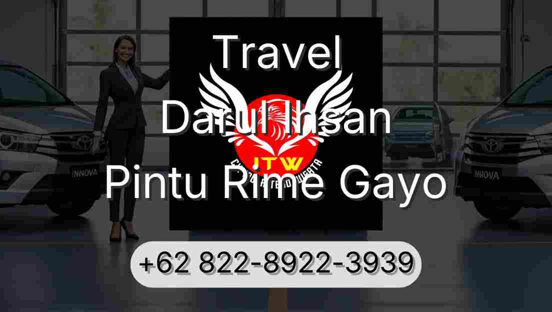 Travel Darul Ihsan Pintu Rime Gayo