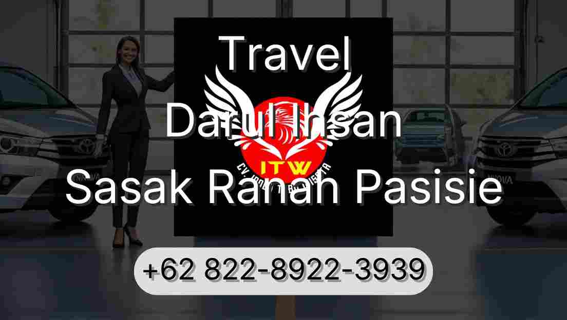 Travel Darul Ihsan Sasak Ranah Pasisie