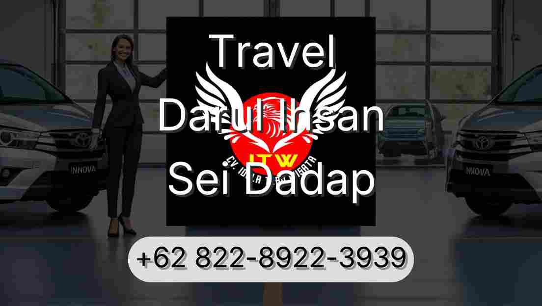 Travel Darul Ihsan Sei Dadap