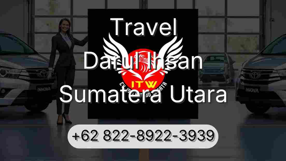 Travel Darul Ihsan Sumatera Utara