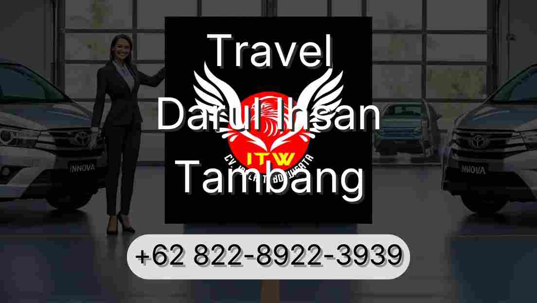 Travel Darul Ihsan Tambang