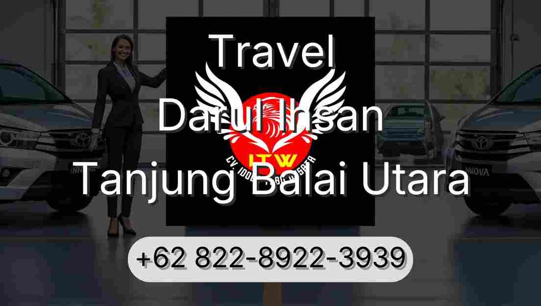 Travel Darul Ihsan Tanjung Balai Utara