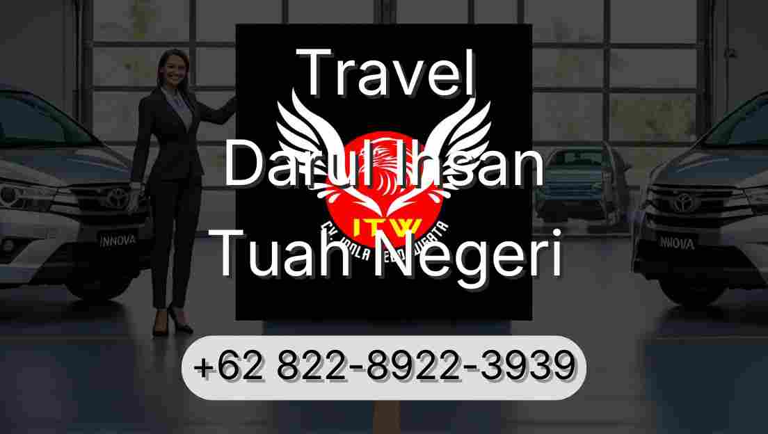 Travel Darul Ihsan Tuah Negeri