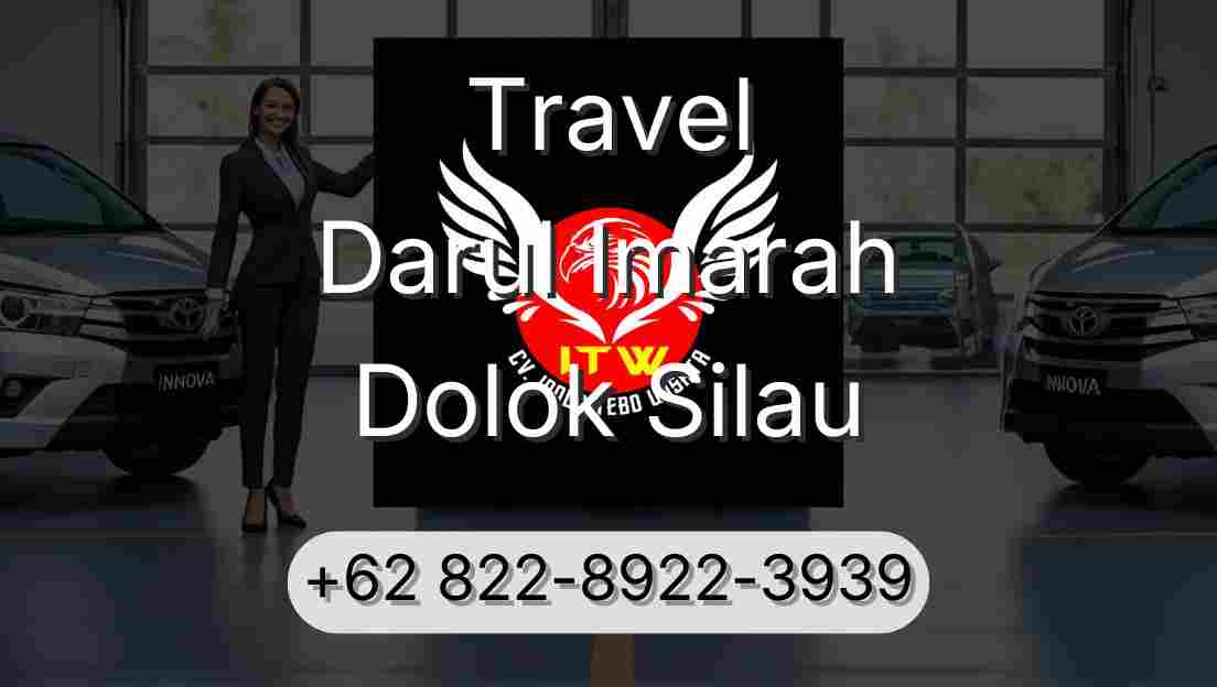 Travel Darul Imarah Dolok Silau