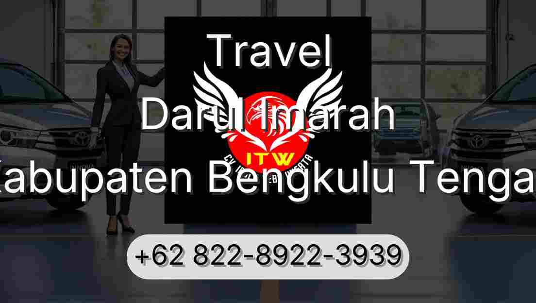 Travel Darul Imarah Kabupaten Bengkulu Tengah