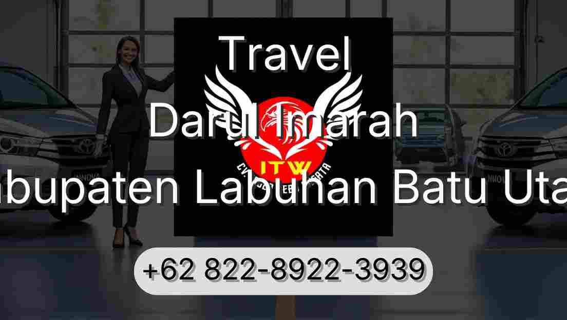 Travel Darul Imarah Kabupaten Labuhan Batu Utara