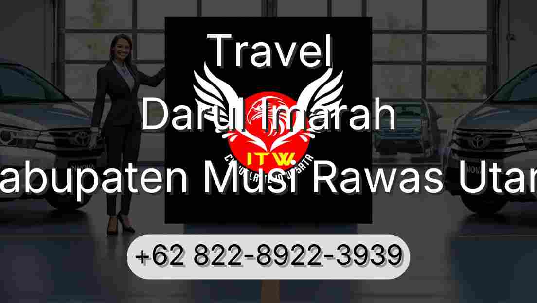 Travel Darul Imarah Kabupaten Musi Rawas Utara