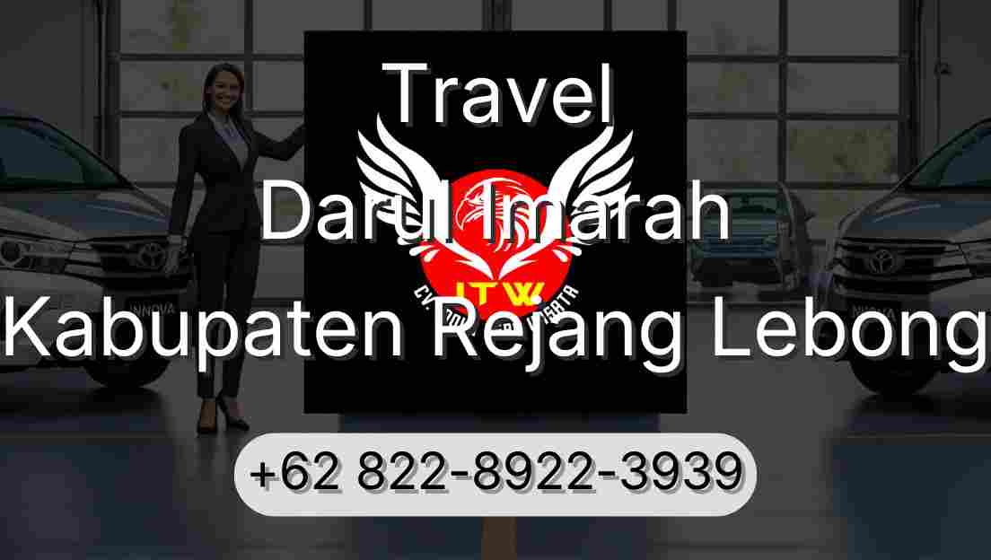 Travel Darul Imarah Kabupaten Rejang Lebong