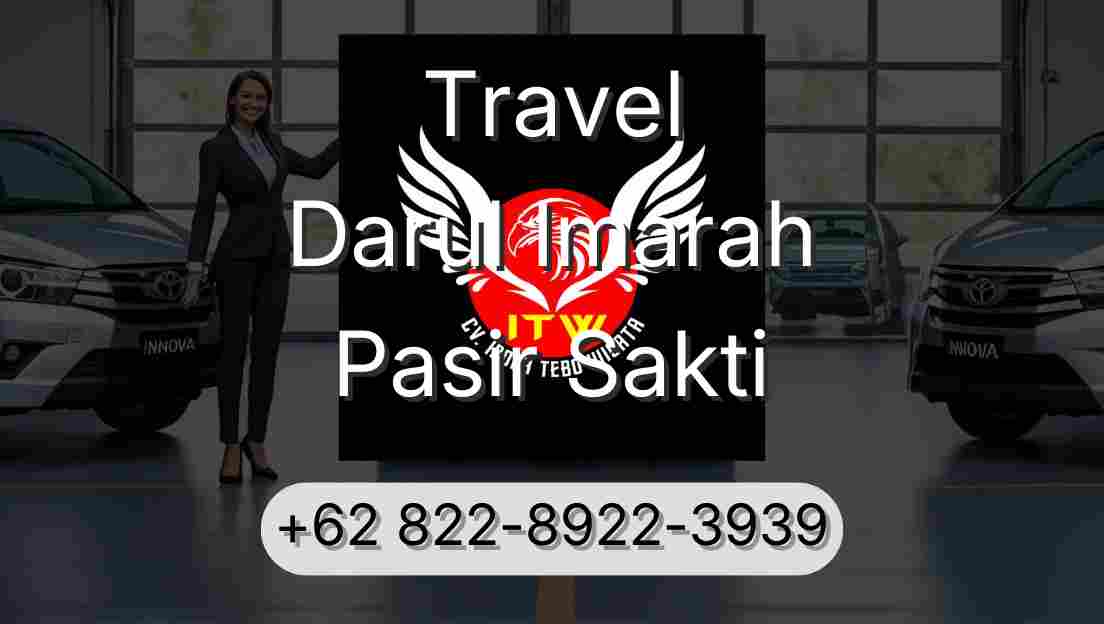 Travel Darul Imarah Pasir Sakti