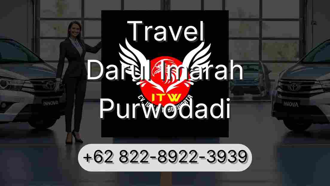 Travel Darul Imarah Purwodadi