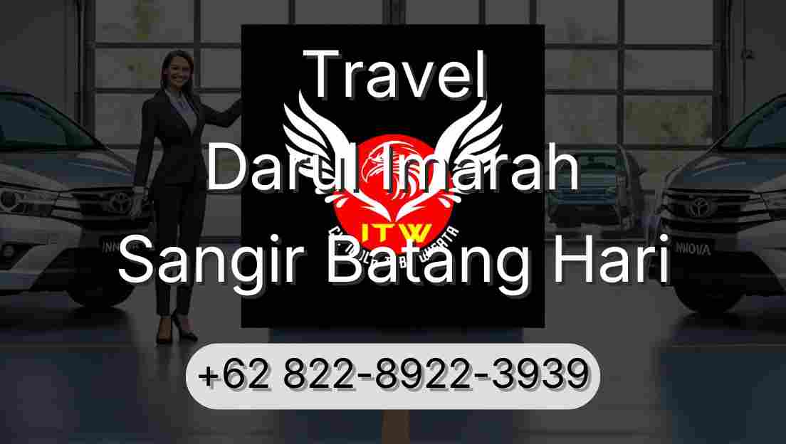Travel Darul Imarah Sangir Batang Hari