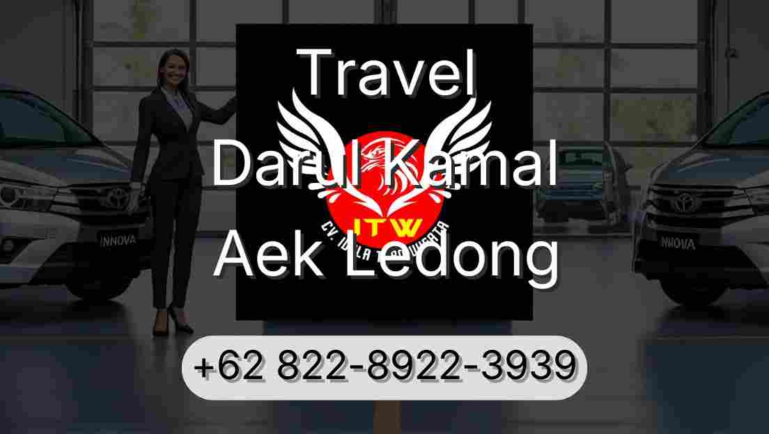 Travel Darul Kamal Aek Ledong