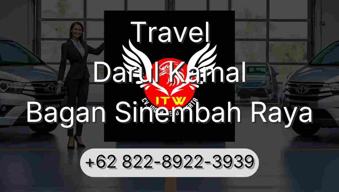 Travel Darul Kamal Bagan Sinembah Raya
