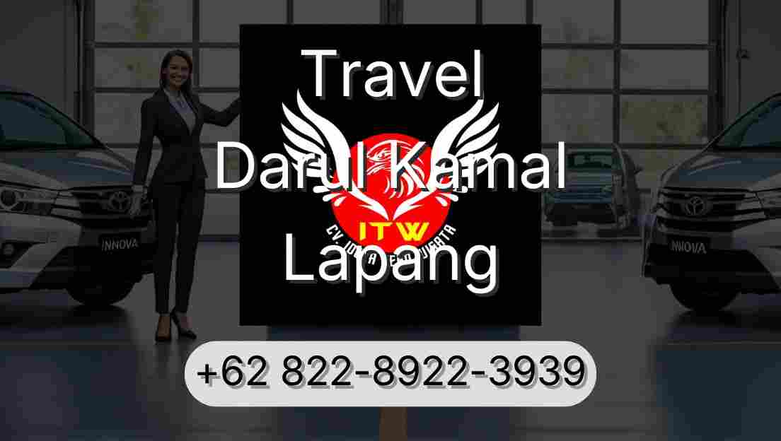 Travel Darul Kamal Lapang