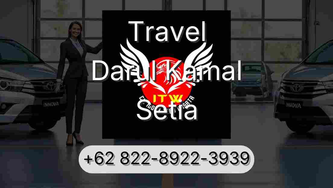Travel Darul Kamal Setia