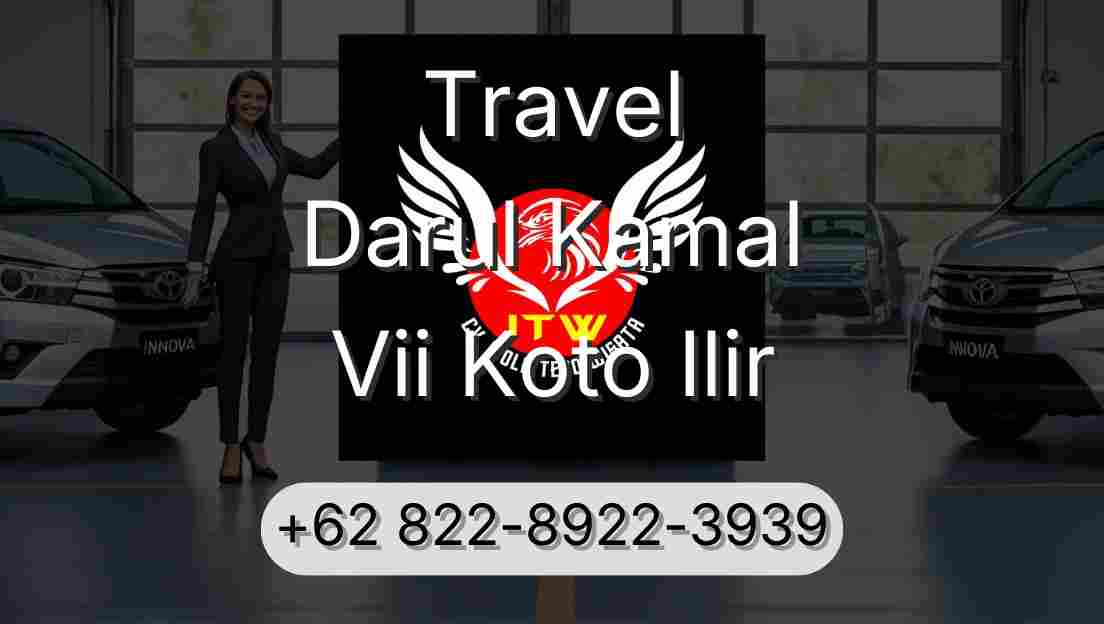 Travel Darul Kamal Vii Koto Ilir