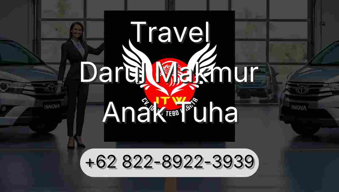 Travel Darul Makmur Anak Tuha
