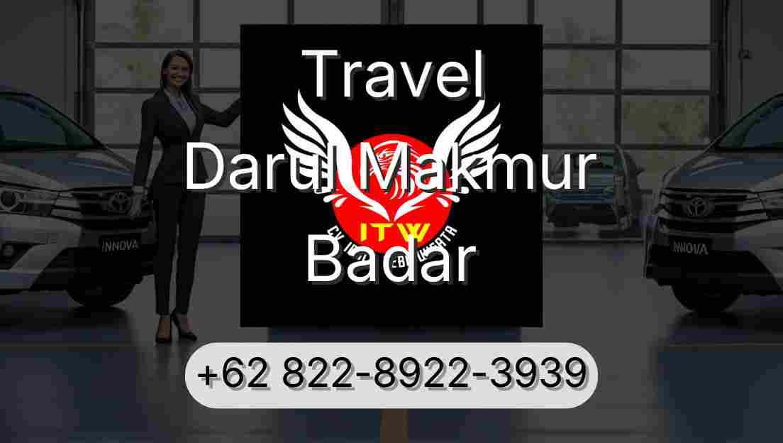 Travel Darul Makmur Badar