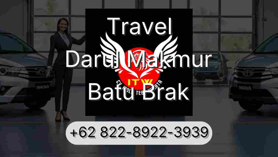 Travel Darul Makmur Batu Brak