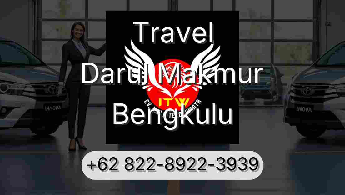 Travel Darul Makmur Bengkulu