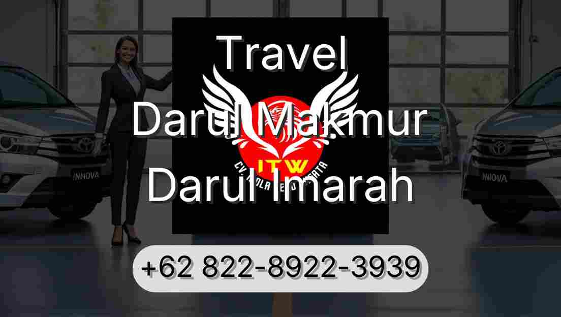 Travel Darul Makmur Darul Imarah