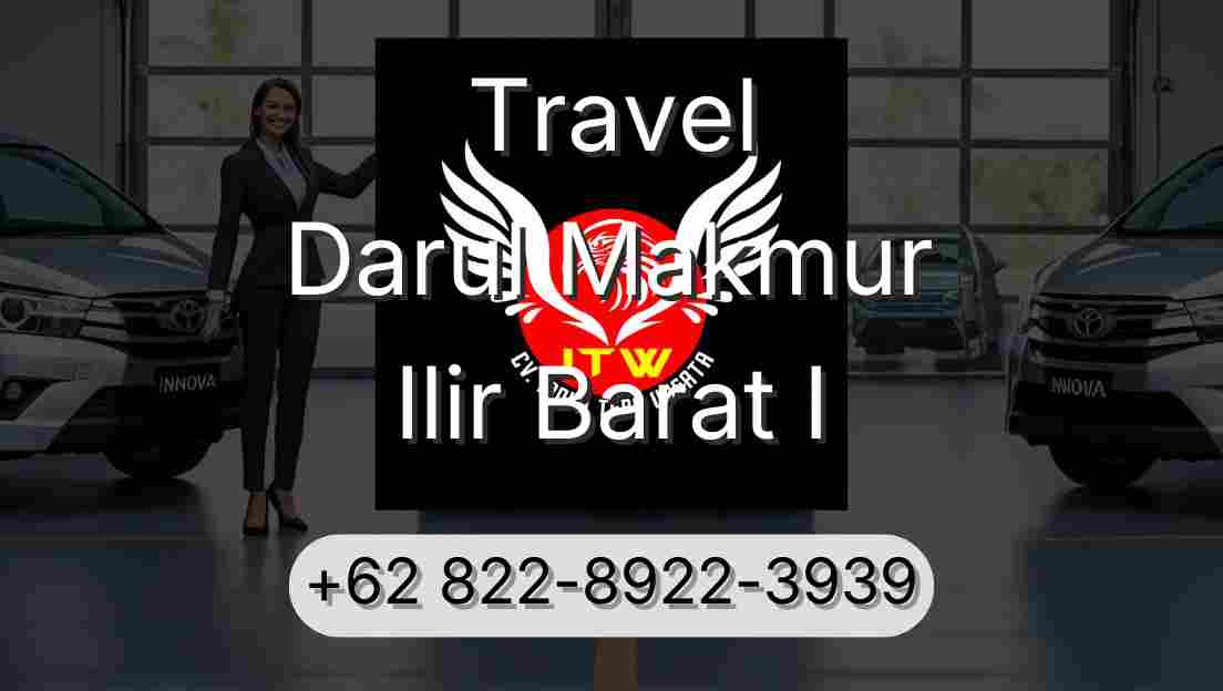 Travel Darul Makmur Ilir Barat I
