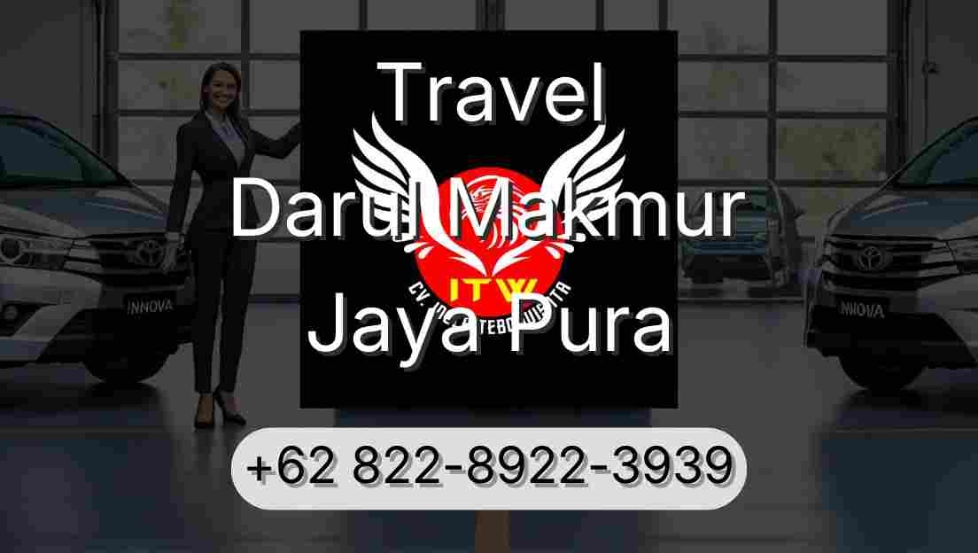 Travel Darul Makmur Jaya Pura