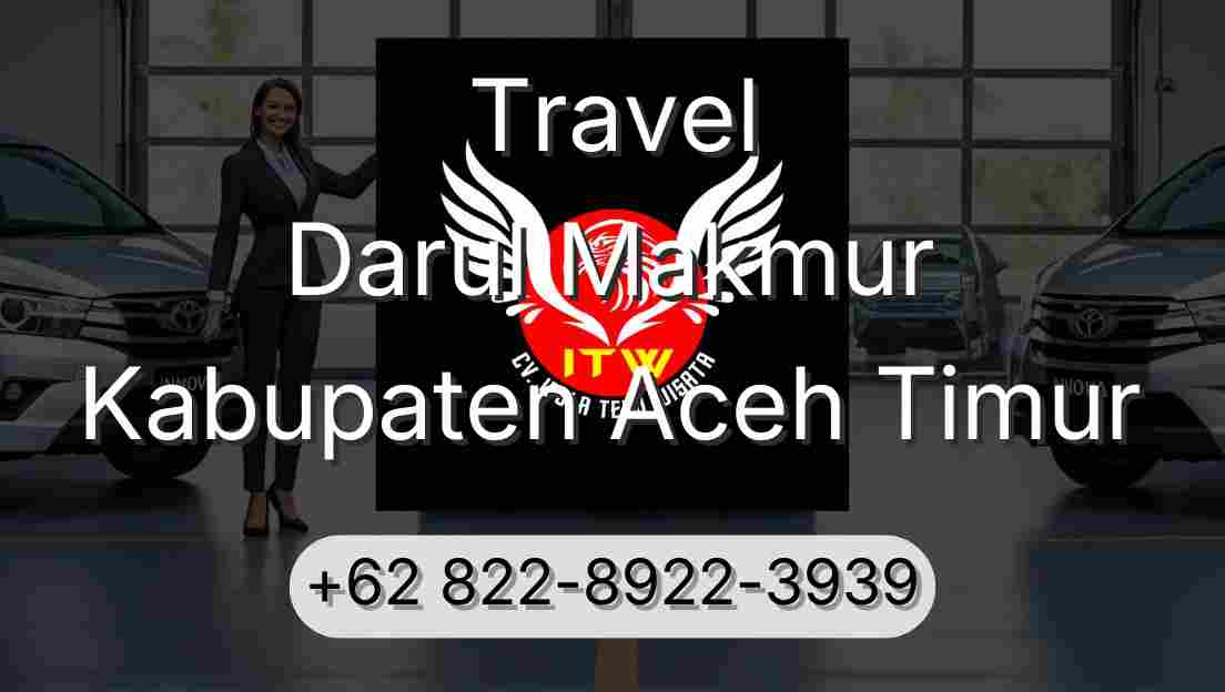 Travel Darul Makmur Kabupaten Aceh Timur