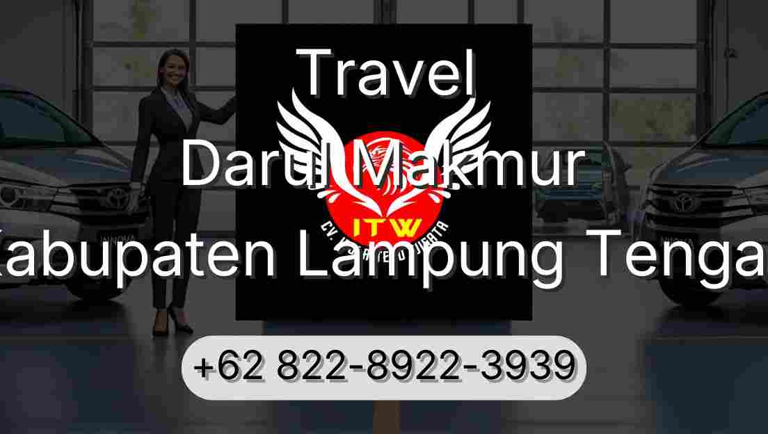 Travel Darul Makmur Kabupaten Lampung Tengah