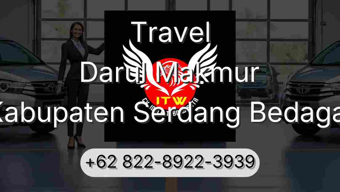 Travel Darul Makmur Kabupaten Serdang Bedagai
