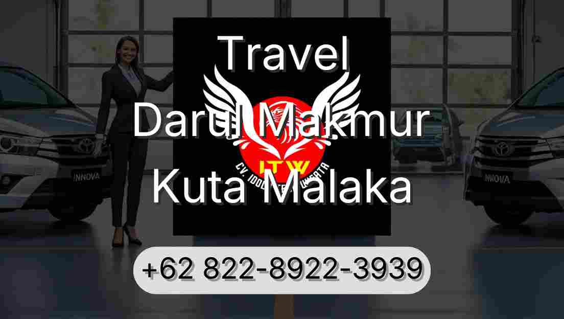 Travel Darul Makmur Kuta Malaka